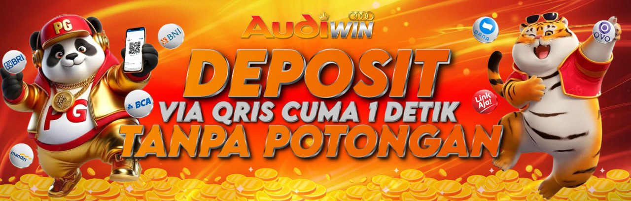 DEPOSIT QRIS AUDIWIN